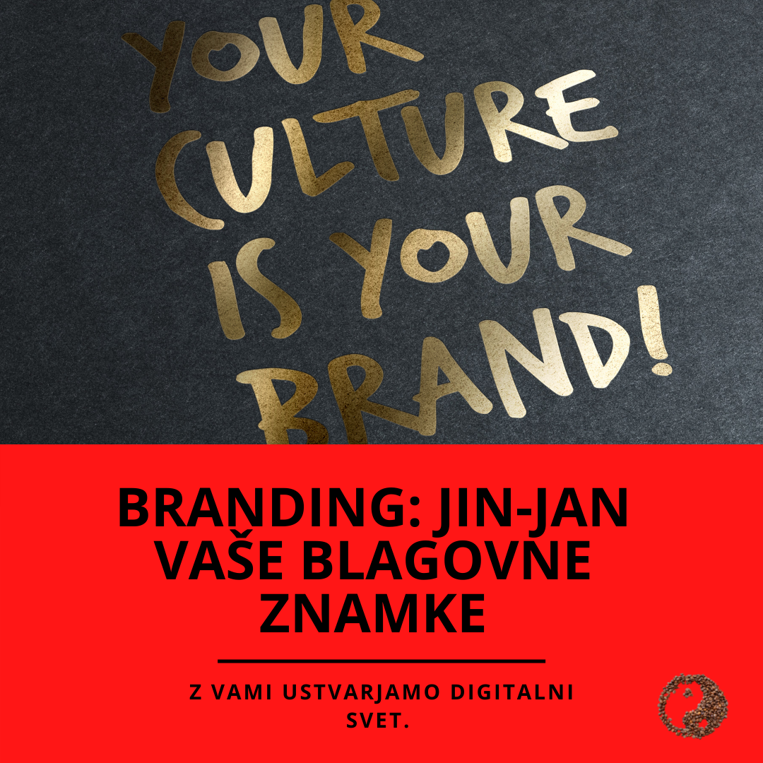 Branding: Jing jang vaše blagovne znamke